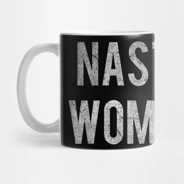 Nasty Woman Vintage Placeit by Flippin' Sweet Gear